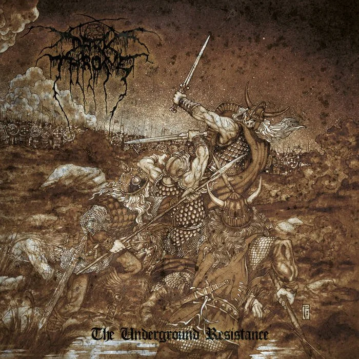 Darkthrone - The Undergroud Resistance