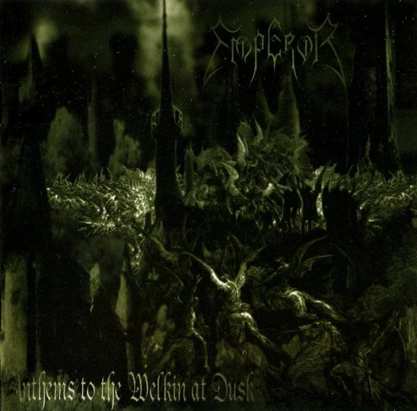Emperor - Anthems to the Welkin at Dusk