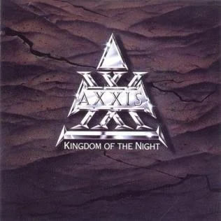Axxis - Kingdom of the Night